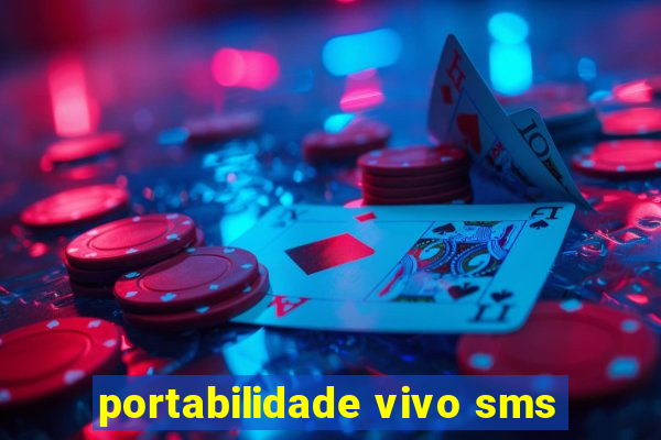 portabilidade vivo sms